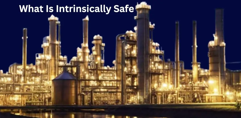 What Is Intrinsic Safety