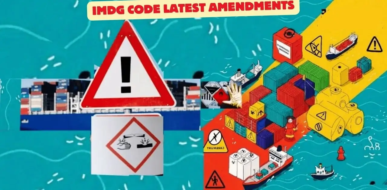 IMDG Code Latest Amendments